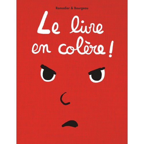 Livre Le livre en colère de Ramadier-Bourgeau