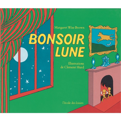 Livre Bonsoir lune de Wise Brown-Hurd