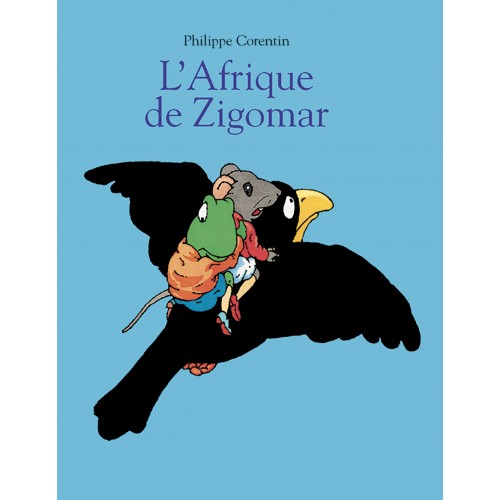 Livre L'Afrique de Zigomar de Corentin
