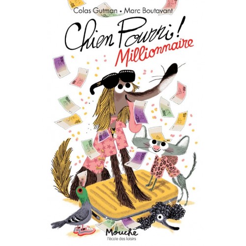Livre Chien Pourri millionnaire de Gutman-Boutavant