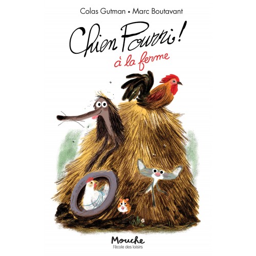 Livre Chien pourri ! à la ferme de Gutman-Boutavant