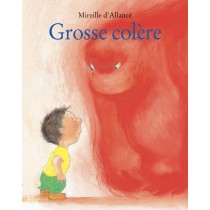 Livre Grosse colère de d'Allancé