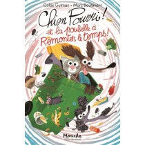 Livre Chien Pourri et la poubelle à remonter le temps de Gutman-Boutavant