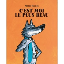 Livre C'est moi le plus beau de Mario Ramos