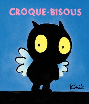 Livre Croque-bisous de Kimiko